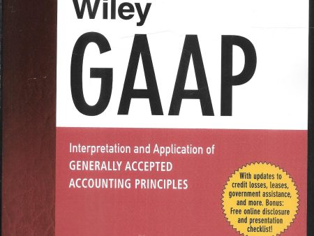 Wiley GAAP 2023: Interpretation and Application of Generally Accepted Accounting Principles For Cheap