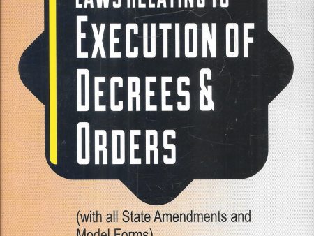 Laws Relating To Execution Of Decrees & Drders Online