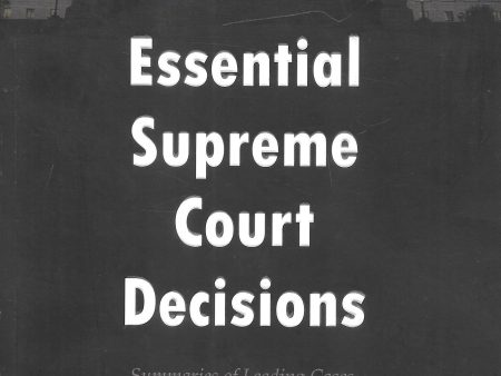 Essential Supreme Court Decisions Online Sale