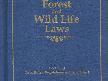 Forest And Wild Life Laws (Legal-Manual) For Cheap