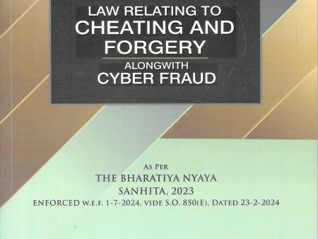 Law Relating To Cheating And Forgery Alongwith Cyber Fraud Online Sale