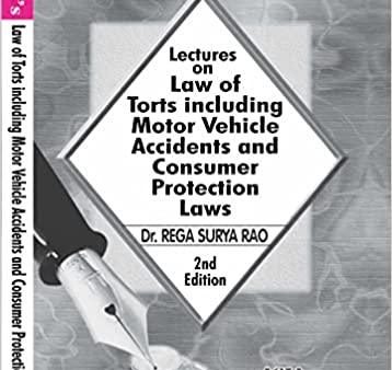 Lectures on Law of Torts including Motor vehicle Accidents and Consumer Protection Laws Hot on Sale