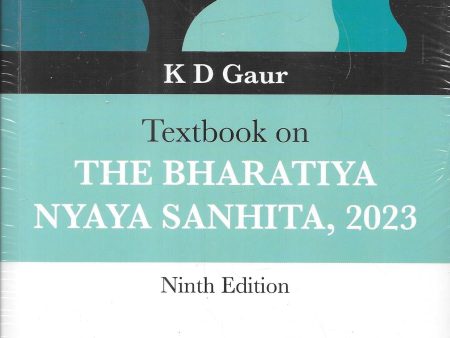 K D Gaur - Textbook on The Bharatiya Nyaya Sanhita, 2023 Cheap