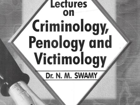 Lectures on Criminology , Penology and Victimology Cheap