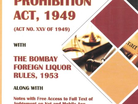 The Gujarat Prohibition Act, 1949 With The Bombay Foreign Liquor Rules, 1953 Online Sale