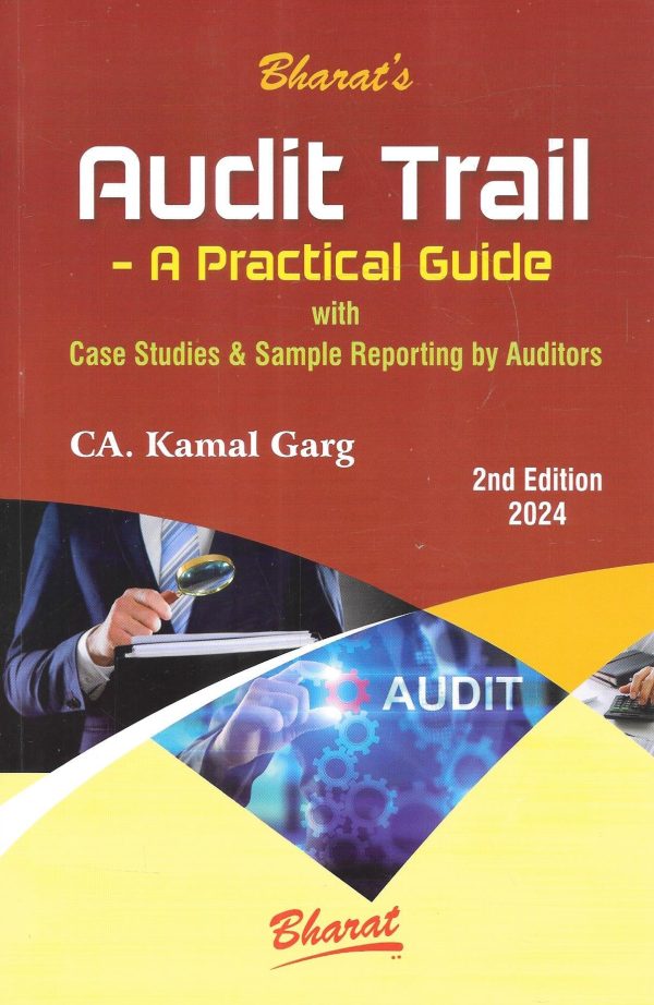 Audit Trail A Practical Guide With Case Studies & Sample Reporting By Auditors Online