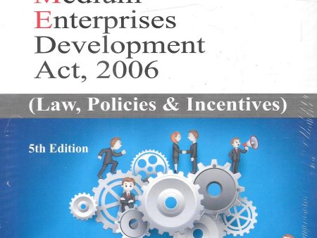 Micro, Small and Medium Enterprises Development Act, 2006 Law, Policies & Incentives Discount