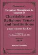 Formation Management And Taxation Of Charitable And Religious Trust and Institutions Under Income Tax Laws Online Hot Sale