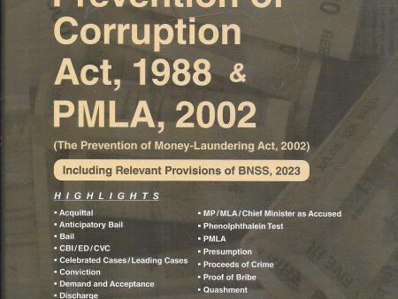 Digest on Supreme Court on Prevention of Corruption Act, 1988 and PMLA, 2002 Hot on Sale