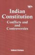 Indian Constitution Conflicts And Controversies on Sale