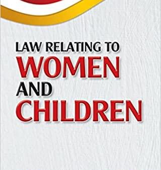 Law Relating to Women and Children Hot on Sale