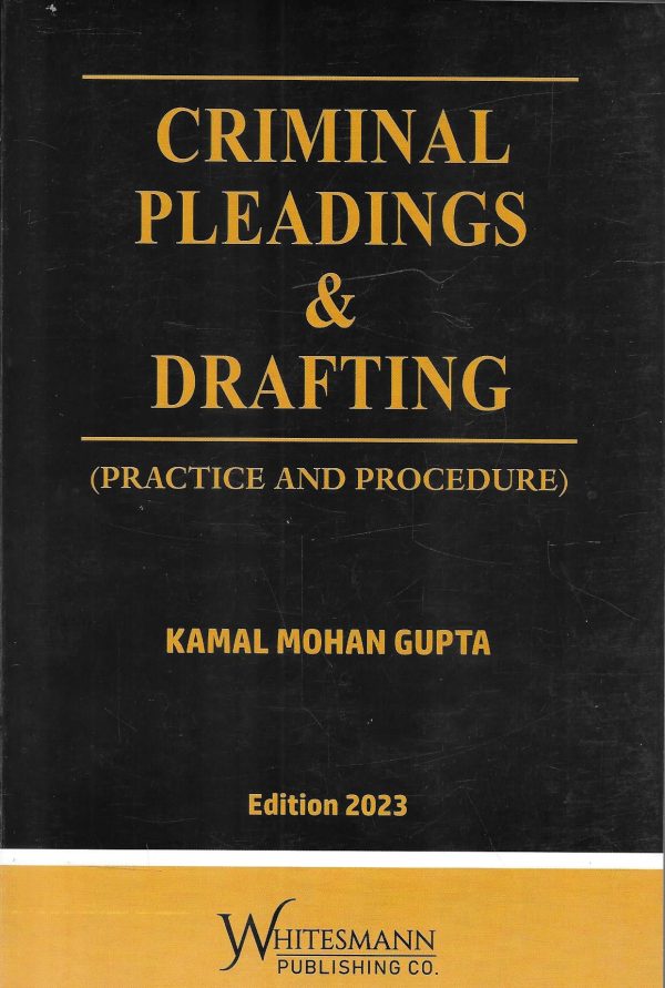 Criminal Pleadings and Drafting Practice and Procedure Sale