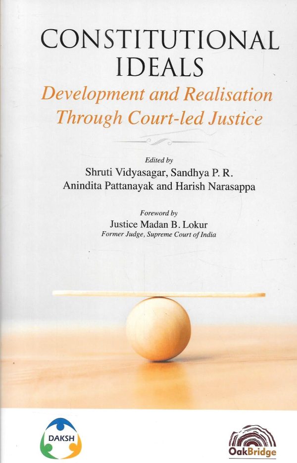 Constitutional Ideals – Development and Realisation Through Court-led Justice Online Hot Sale