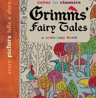 Simon Balley: Grimm s Fairy Tales: Color in Classics [2016] paperback Sale