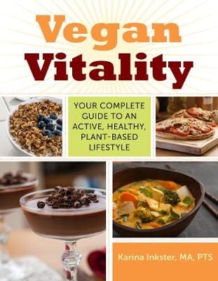 Karina Inkster: Vegan Vitality [2014] hardback Hot on Sale