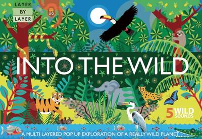 By Layer Layer: Layer by Layer: Into the Wild [2016] hardback Online Hot Sale